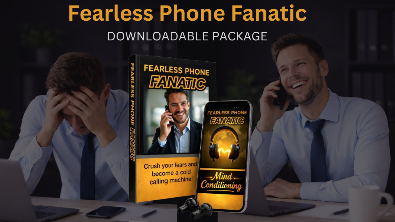 Fearless Phone Fanatic cold calling confidence program
